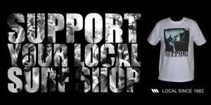 WEST support your local surfshop!